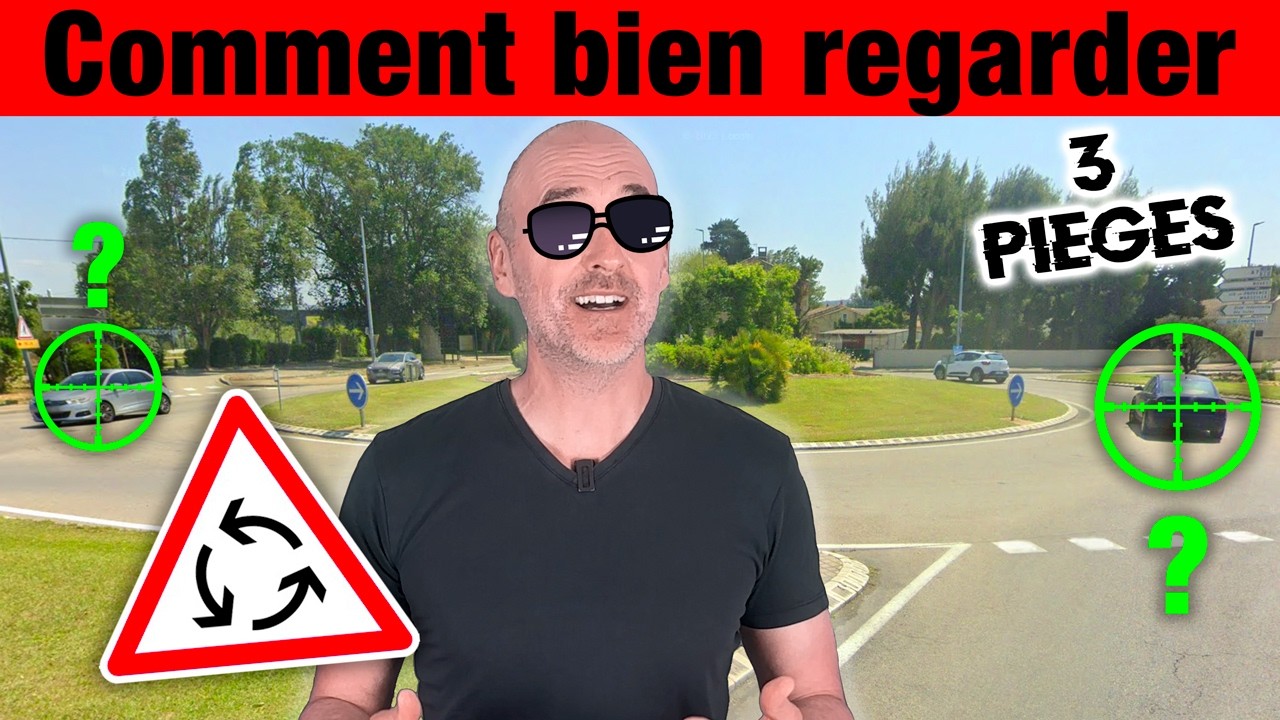Comment bien regarder dans les giratoires (3 pièges à éviter)