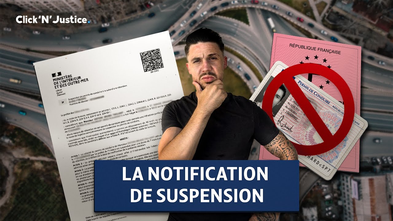 PERMIS DE CONDUIRE : La notification de suspension préfectoral